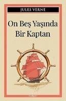 On Bes Yasinda Bir Kaptan - Verne, Jules