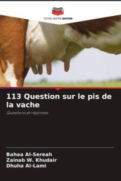 113 Question sur le pis de la vache - Al-Sereah, Bahaa;W. Khudair, Zainab;Al-Lami, Dhuha