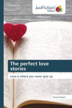 The perfect love stories - Ranjan, Ananya