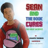 Sean and the Book Cures The Great Sacrifice Can you Spare a Kidney?Paperback