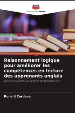 Raisonnement logique pour améliorer les compétences en lecture des apprenants anglais - Cordova, Ronald