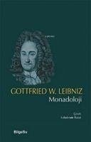 Monadoloji - Wilhelm Leibniz, Gottfried