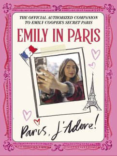Emily in Paris: Paris, J'Adore! - Paris, Emily in