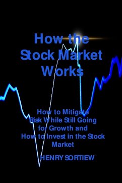 How the Stock Market Works - Sortiew, Henry