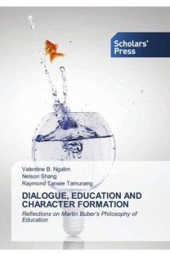 DIALOGUE, EDUCATION AND CHARACTER FORMATION - B. Ngalim, Valentine;ShANG, NELSON;Tanwie Tamunang, Raymond