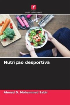 Nutrição desportiva - D. Mohammed Sabir, Ahmad