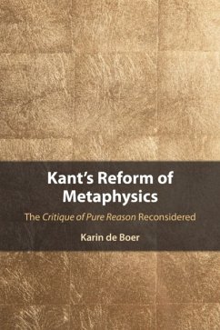 Kant's Reform of Metaphysics - de Boer, Karin