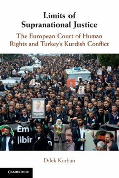 Limits of Supranational Justice - Kurban, Dilek