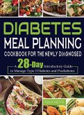 Diabetes Meal Planning Cookbook for the Newly Diagnosed
