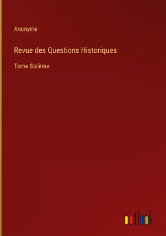 Revue des Questions Historiques