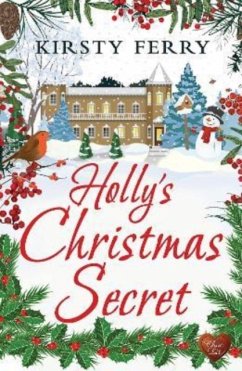 Holly's Christmas Secret - Ferry, Kirsty