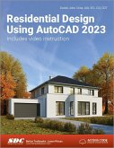 Residential Design Using AutoCAD 2023 Residential Design Using AutoCAD 2023