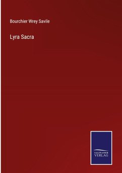 Lyra Sacra - Savile, Bourchier Wrey