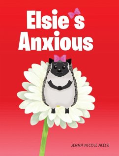 Elsie's Anxious