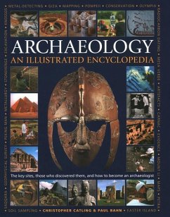 Illustrated Encyclopedia of Archaeology - Catling, Christopher