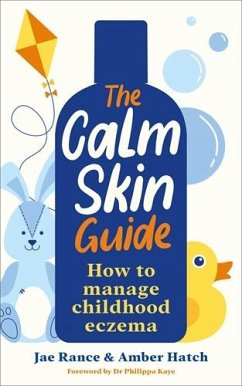 The Calm Skin Guide - Rance, Jae; Hatch, Amber