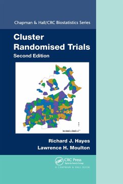 Cluster Randomised Trials - Hayes, Richard J.;Moulton, Lawrence H.