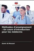 Méthodes d'enseignement : Un cours d'introduction pour les médecins