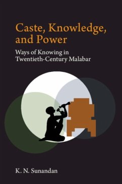 Caste, Knowledge, and Power - K. N., Sunandan (Azim Premji University, Bangalore, India)