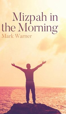 Mizpah in the Morning - Warner, Mark