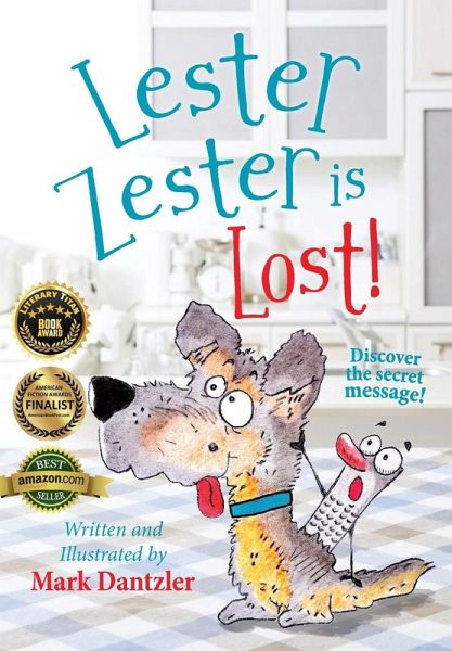 Lester Zester is Lost! Lester Zester is Lost!