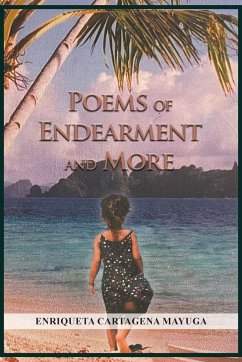 POEMS OF ENDEARMENT AND MORE - Mayuga, Enriqueta Cartagena