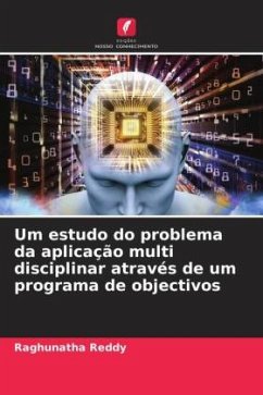 Um estudo do problema da aplicação multi disciplinar através de um programa de objectivos - REDDY, Raghunatha