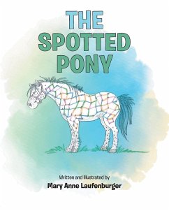 The Spotted Pony - Laufenburger, Mary Anne