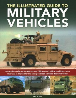 Military Vehicles , The World Encyclopedia of - Ware, Pat