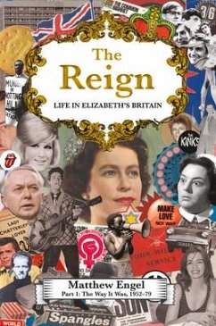The Reign - Life in Elizabeth's Britain - Engel, Matthew