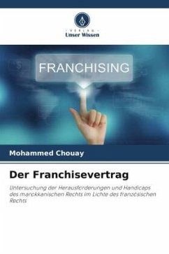 Der Franchisevertrag - Chouay, Mohammed