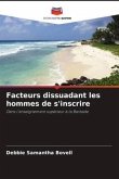 Facteurs dissuadant les hommes de s'inscrire