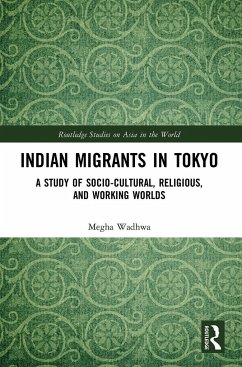 Indian Migrants in Tokyo - Wadhwa, Megha