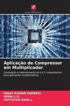 Aplicação de Compressor em Multiplicador - DWIBEDI, RAJAT KUMAR;L.K., HEMA;L., PATTATHU RANI