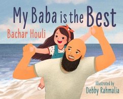 My Baba Is the Best - Houli, Bachar; Rahmalia, Debby