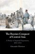 The Russian Conquest of Central Asia - Bild 1