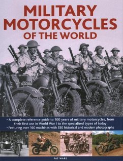 Military Motorcycles , The World Encyclopedia of - Ware, Pat