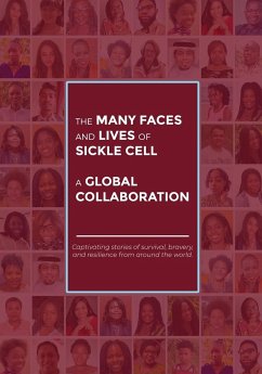 The Many Faces and Lives of Sickle Cell - A Global Collaboration - Nsofwa, Agnes