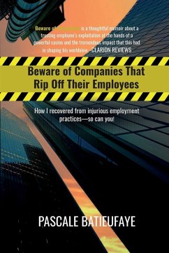 Cover Beware of Companies That Rip Off Their Employees