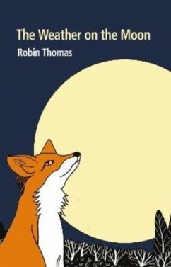 The Weather on the Moon - Thomas, Robin