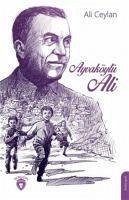 Ayvaköylü Ali - Ceylan, Ali