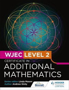 WJEC Level 2 Certificate in Additional Mathematics (eBook, ePUB) - Ginty, Andrew