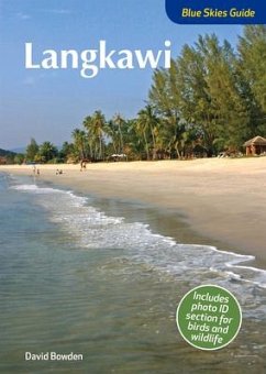 Blue Skies Guide to Langkawi - Bowden, David