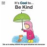 It's Cool To....Be Kind - Bild 1