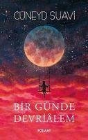 Bir Günde Devrialem - Suavi, Cüneyd