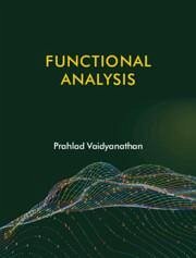 Functional Analysis - Vaidyanathan, Prahlad (Indian Institute of Science Education and Res
