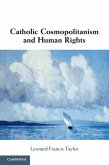 Catholic Cosmopolitanism and Human Rights