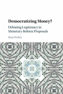 Democratizing Money? - Weber, Beat