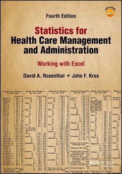 Statistics for Health Care Management and Administration - Rosenthal, David A.;Kros, John F.