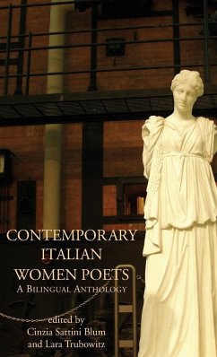 Contemporary Italian Women Poets - Blum, Cinzia Sartini; Frabotta, Biancamaria
